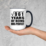 31st Anniversary Square Root of 961 Years of Mrs Perfect - 15oz Accent Mug Black