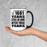 41st Anniversary Square Root of 1681 Years Still In Love - 15oz Accent Mug Black