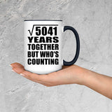 71st Anniversary Square Root of 5041 Years Who's Counting - 15oz Accent Mug Black