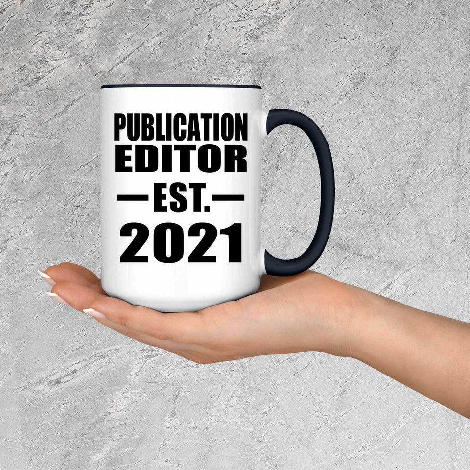 Publication Editor Established EST. 2021 - 15oz Accent Mug Black