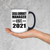 Social Community Manager Established EST. 2021 - 15oz Accent Mug Black