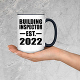 Building Inspector Established EST. 2022 - 15oz Accent Mug Black