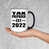 Tax Preparer Established EST. 2022 - 15oz Accent Mug Black