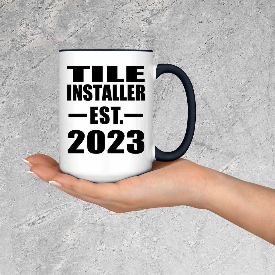 Tile Installer Established EST. 2023 - 15oz Accent Mug Black