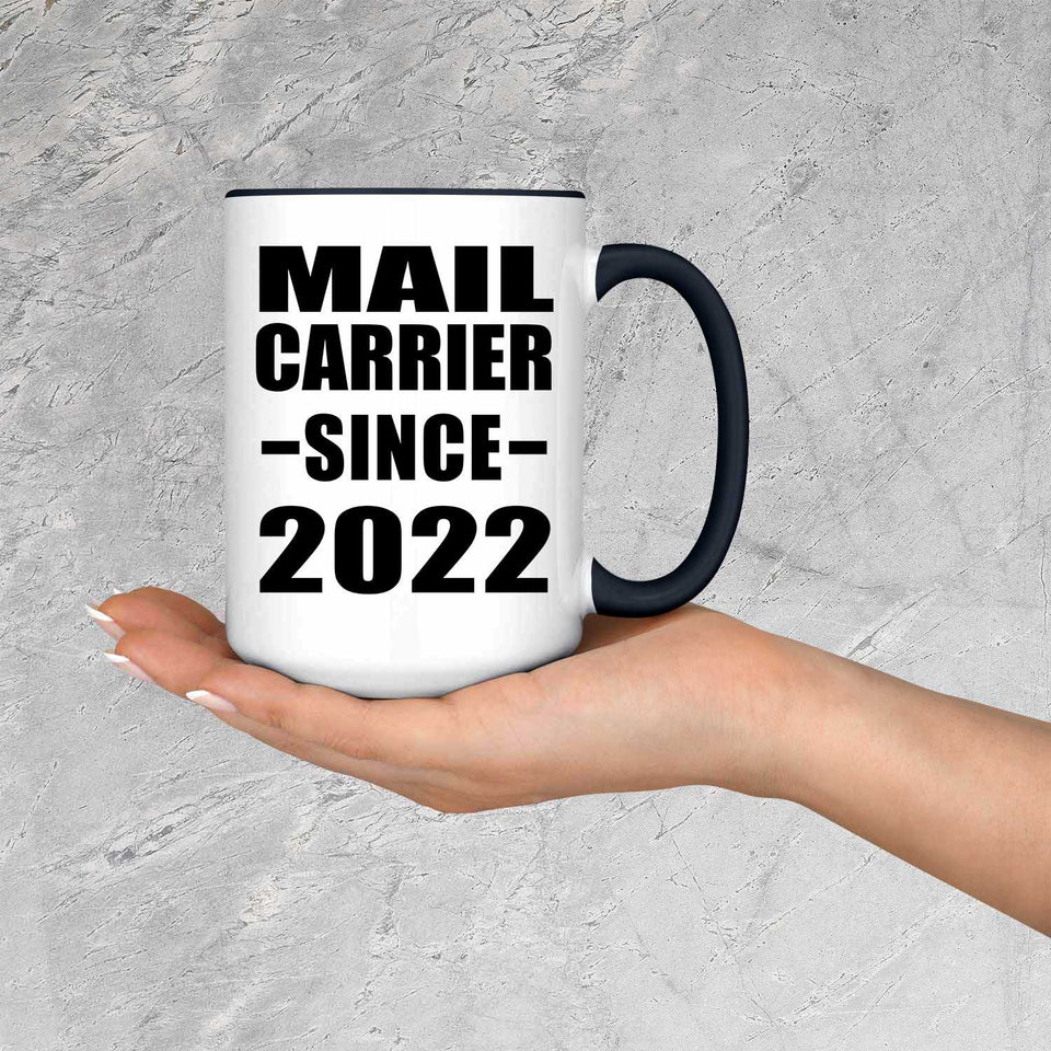 Mail Carrier Since 2022 - 15oz Accent Mug Black