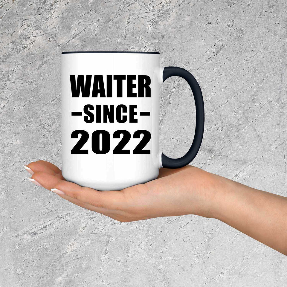 Waiter Since 2022 - 15oz Accent Mug Black