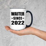 Waiter Since 2022 - 15oz Accent Mug Black