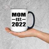Mom Established EST. 2022 - 15oz Accent Mug Black