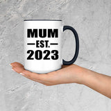 Mum Established EST. 2023 - 15oz Accent Mug Black