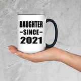 Daughter Since 2021 - 15oz Accent Mug Black