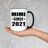 Mimi Since 2021 - 15oz Accent Mug Black