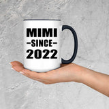 Mimi Since 2022 - 15oz Accent Mug Black