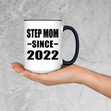 Step Mom Since 2022 - 15oz Accent Mug Black
