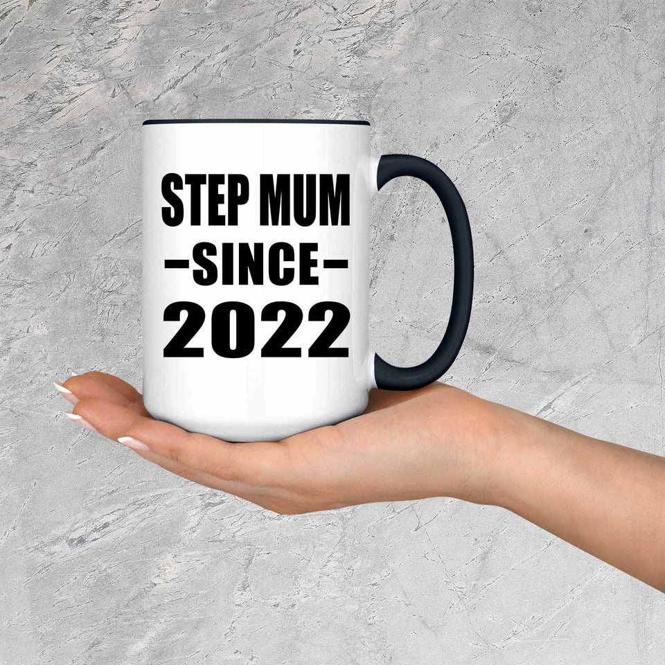 Step Mum Since 2022 - 15oz Accent Mug Black