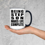 Being Step Son Makes Life Complete - 15oz Accent Mug Black