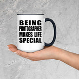 Being Photographer Makes Life Special - 15oz Accent Mug Black