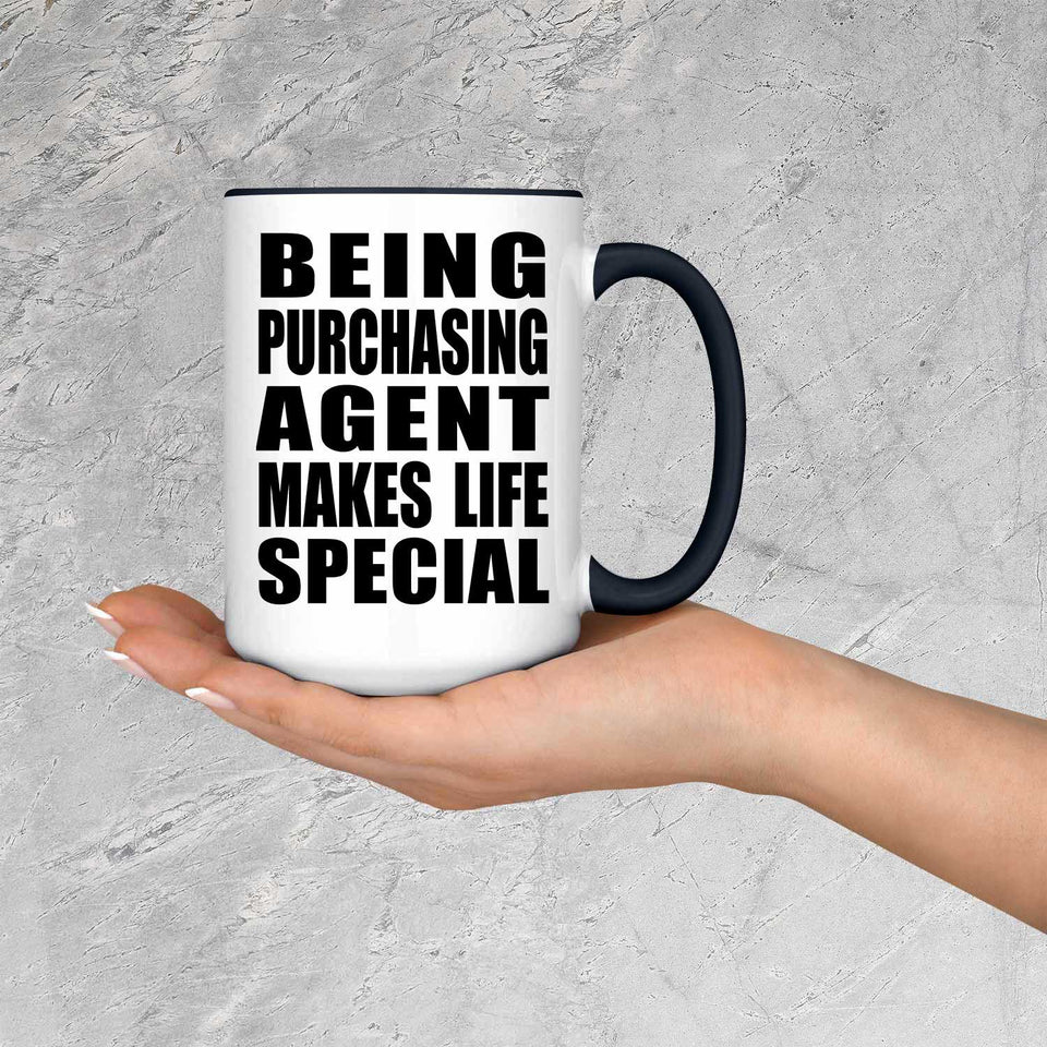 Being Purchasing Agent Makes Life Special - 15oz Accent Mug Black
