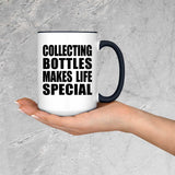 Collecting Bottles Makes Life Special - 15oz Accent Mug Black