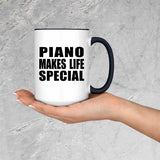 Piano Makes Life Special - 15oz Accent Mug Black