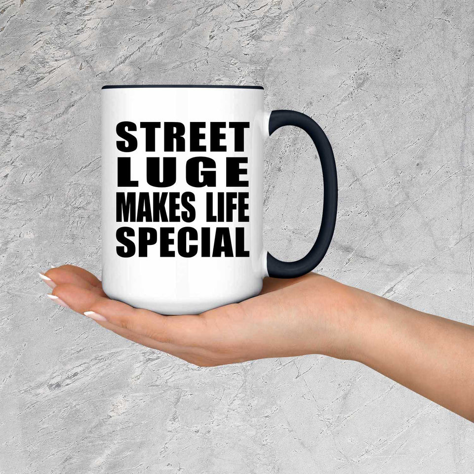 Street Luge Makes Life Special - 15oz Accent Mug Black