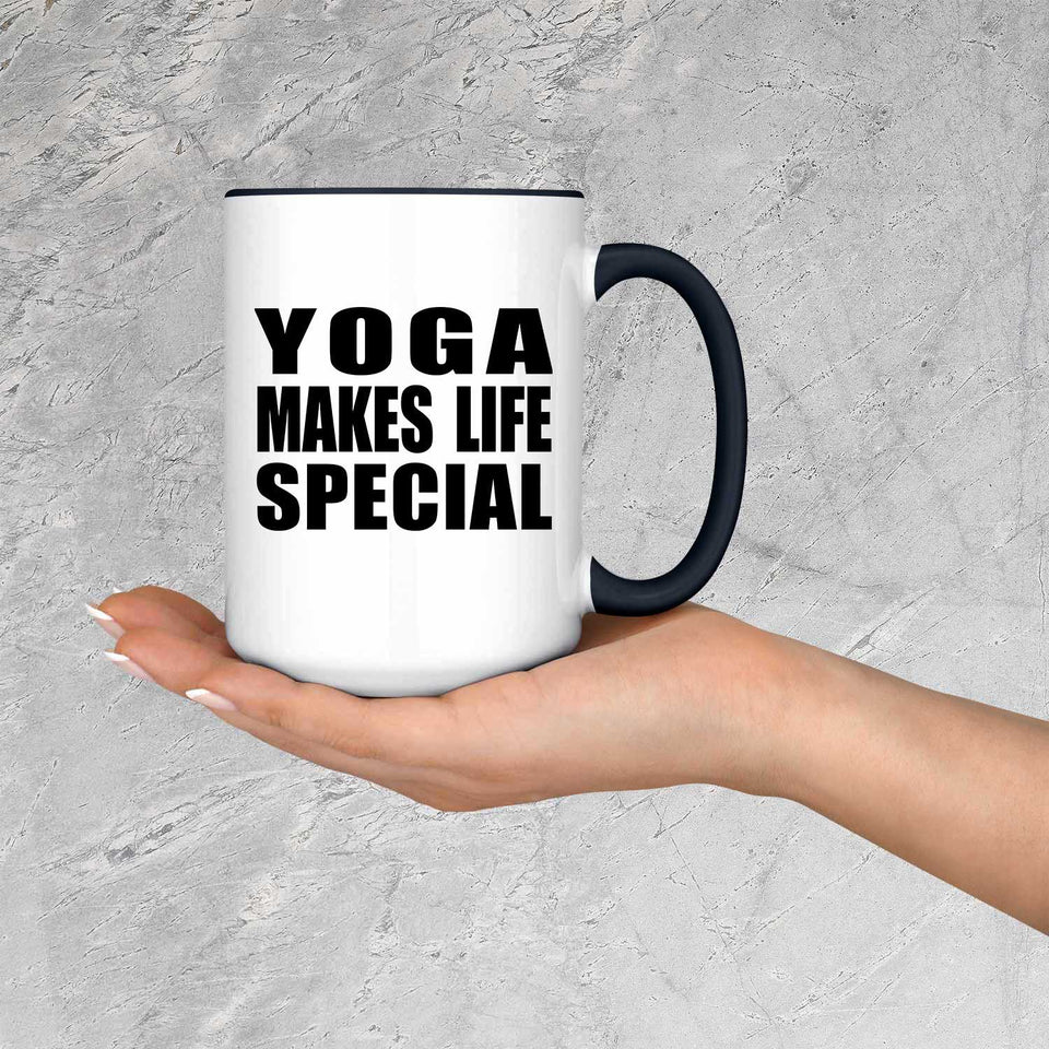 Yoga Makes Life Special - 15oz Accent Mug Black