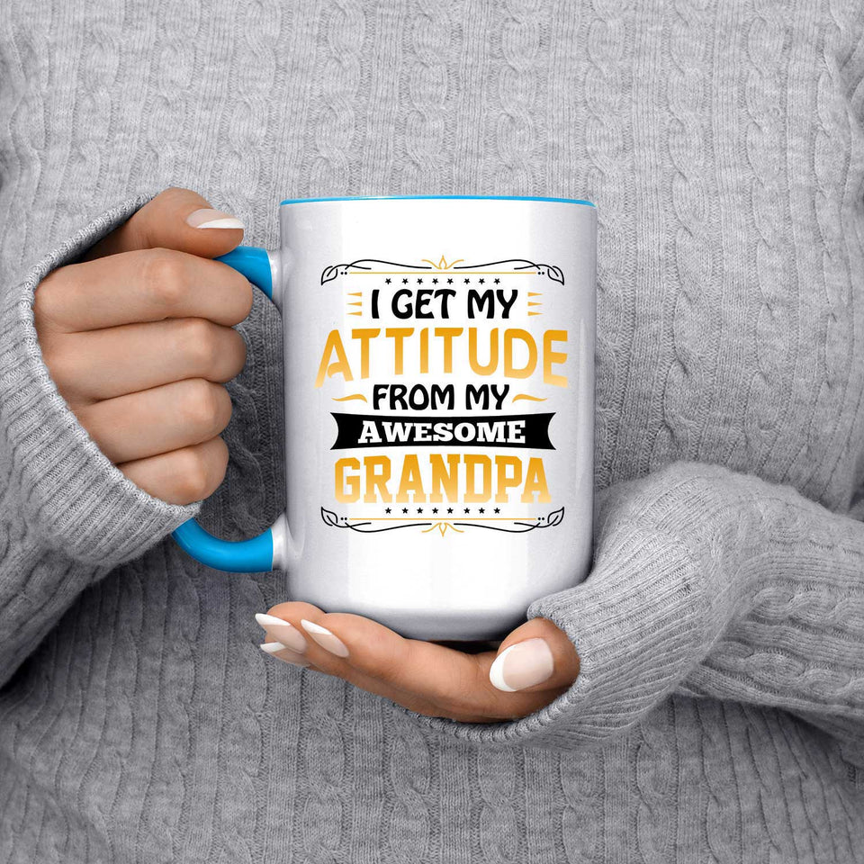I Get My Attitude From My Awesome Grandpa - 15oz Accent Mug Blue