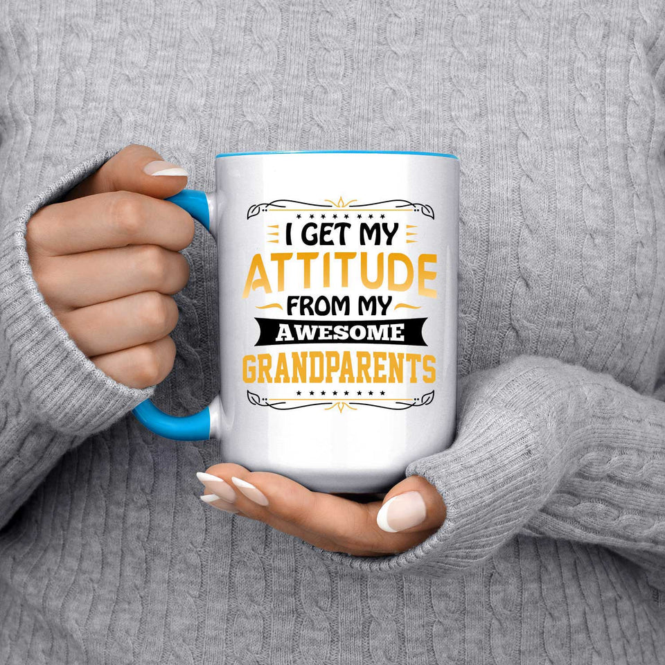 I Get My Attitude From My Awesome Grandparents - 15oz Accent Mug Blue