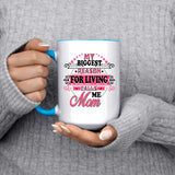 My Biggest Reason For Living Calls Me Mom - 15oz Accent Mug Blue