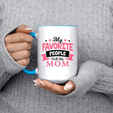 My Favorite People Call Me Mom - 15oz Accent Mug Blue