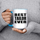 Best Tailor Ever - 15oz Accent Mug Blue
