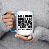 All I Care About Is Domestic Longhair Cat - 15oz Accent Mug Blue