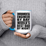Environmental Engineer By Day World's Best Dad By Night - 15oz Accent Mug Blue