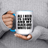 All I Need Is Love And My Black And White Cat - 15oz Accent Mug Blue