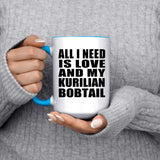 All I Need Is Love And My Kurilian Bobtail - 15oz Accent Mug Blue