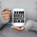 Jim World's Okayest Dad - 15oz Accent Mug Blue