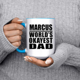 Marcus World's Okayest Dad - 15oz Accent Mug Blue