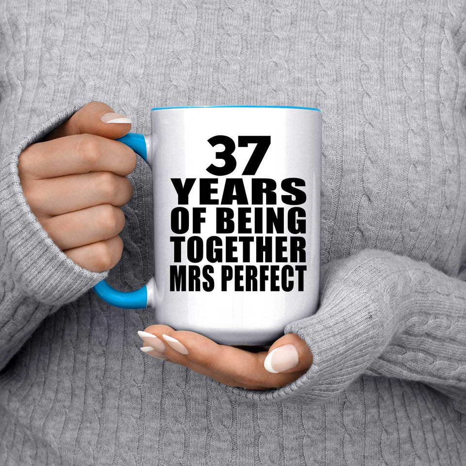 37th Anniversary 37 Years Of Being Mrs Perfect - 15oz Accent Mug Blue