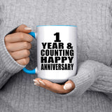 Happy 1st Anniversary 1 Year & Counting - 15oz Accent Mug Blue