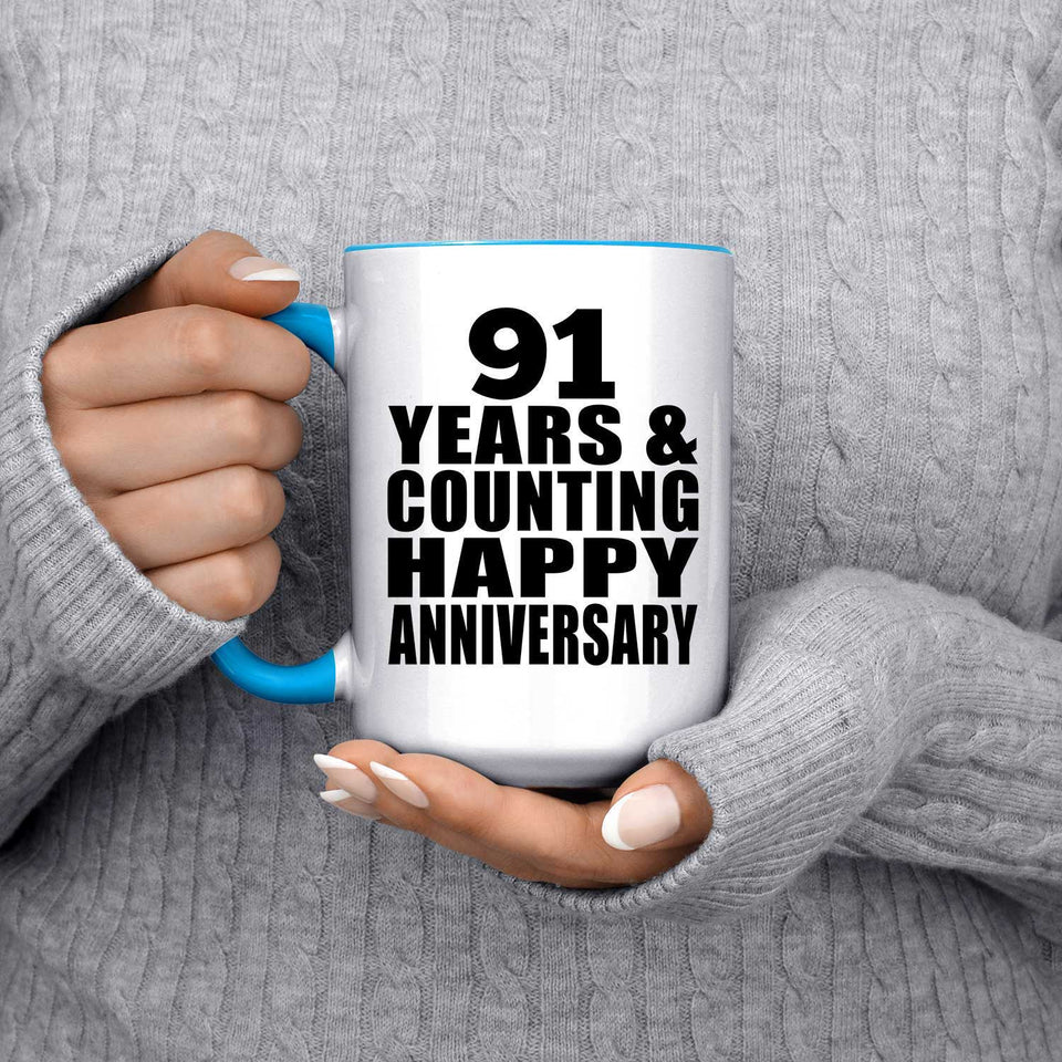 Happy 91st Anniversary 91 Years & Counting - 15oz Accent Mug Blue