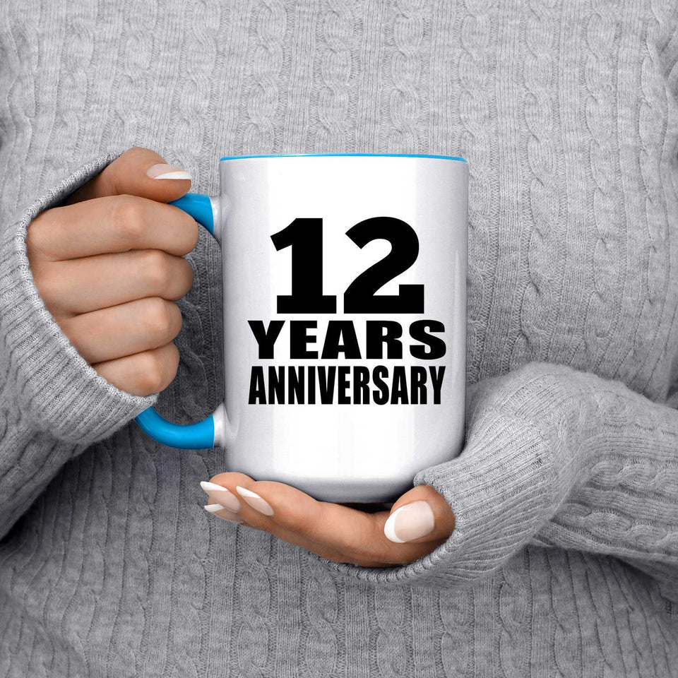 12th Anniversary 12 Years - 15oz Accent Mug Blue