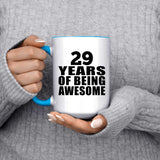 29th Birthday 29 Years Of Being Awesome - 15oz Accent Mug Blue
