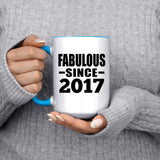 7th Birthday Fabulous Since 2017 - 15oz Accent Mug Blue