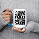 Proud Electrical Engineer Dad Of Awesome Son - 15oz Accent Mug Blue