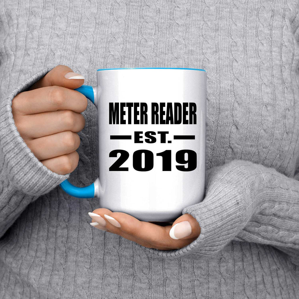 Meter Reader Established EST. 2019 - 15oz Accent Mug Blue