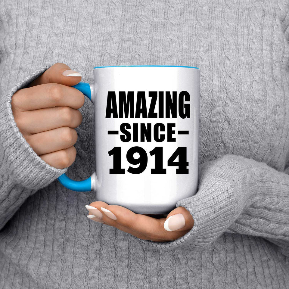 110th Birthday Amazing Since 1914 - 15oz Accent Mug Blue