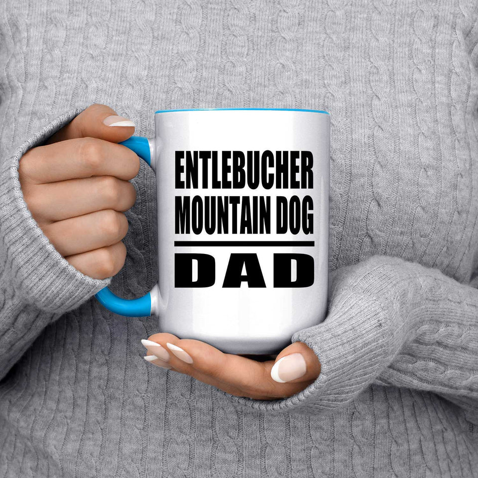 Entlebucher Mountain Dog Dad - 15oz Accent Mug Blue
