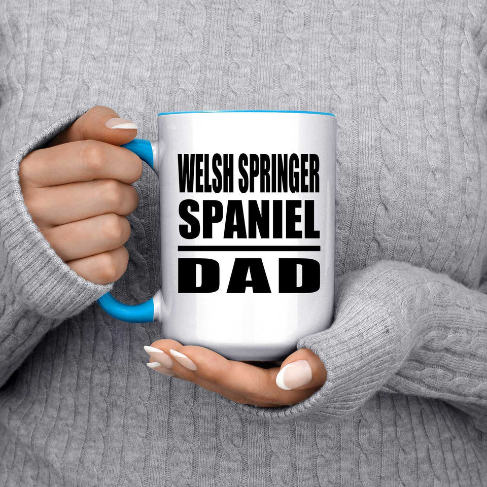 Welsh Springer Spaniel Dad - 15oz Accent Mug Blue