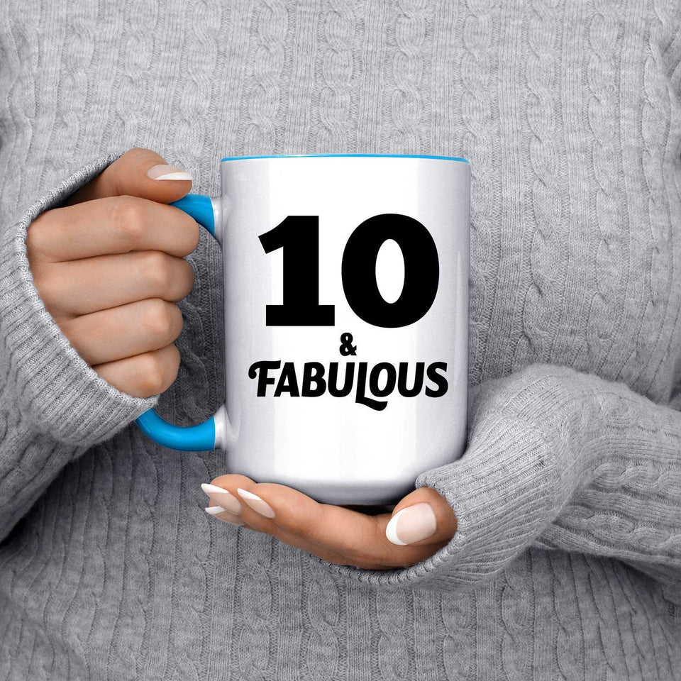 10th Birthday 10 & Fabulous - 15oz Accent Mug Blue
