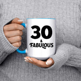 30th Birthday 30 & Fabulous - 15oz Accent Mug Blue