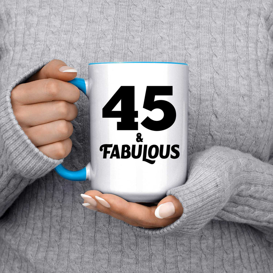 45th Birthday 45 & Fabulous - 15oz Accent Mug Blue